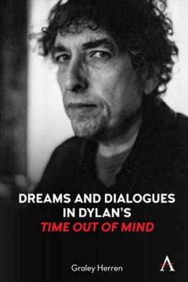 Dreams and Dialogues in Dylans "Time Out of Mind"